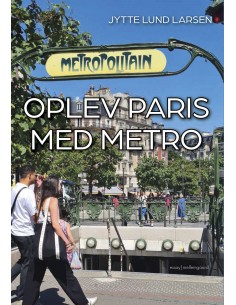 Oplev Paris med metro