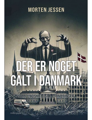 Der er noget galt i Danmark