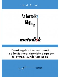 At fortolke fiktion metodisk