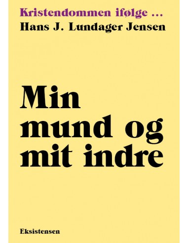 Min mund og mit indre