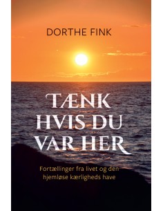 Tænk hvis du var her