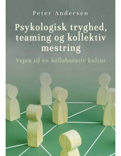 Psykologisk tryghed,...