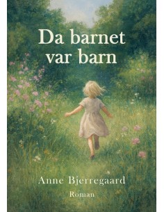 Da barnet var barn