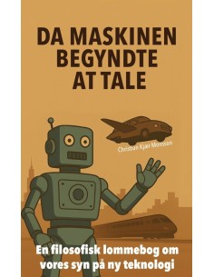Da maskinen begyndte at tale