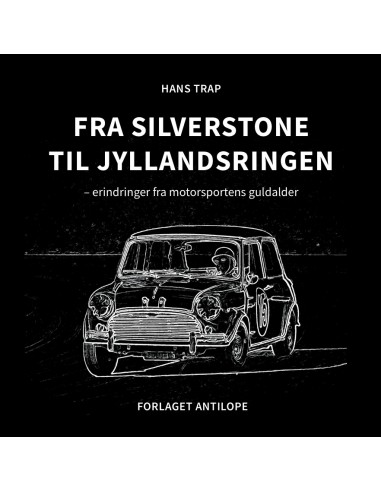 Fra Silverstone til Jyllandsringen