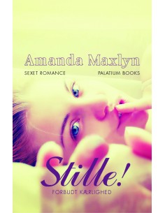 Stille! – Forbudt kærlighed