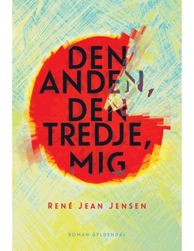 Den anden, den tredje, mig