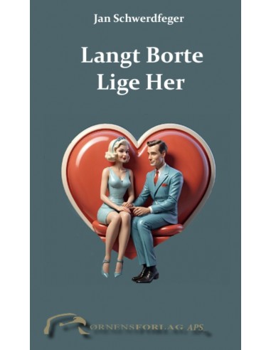 Langt Borte Lige Her