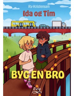 Ida og Tim - Byg en bro