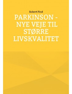 Parkinson - nye veje til...