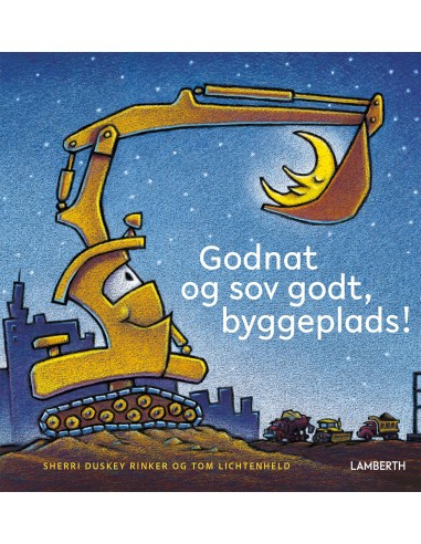 Godnat og sov godt byggeplads!