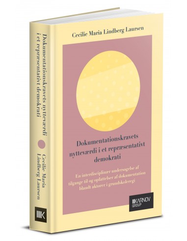Dokumentationskravets nytteværdi i et...