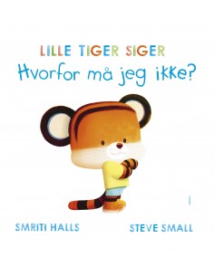 LILLE TIGER SIGER Hvorfor...