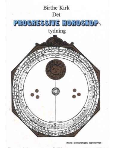 Det progressive Horoskop's tydning