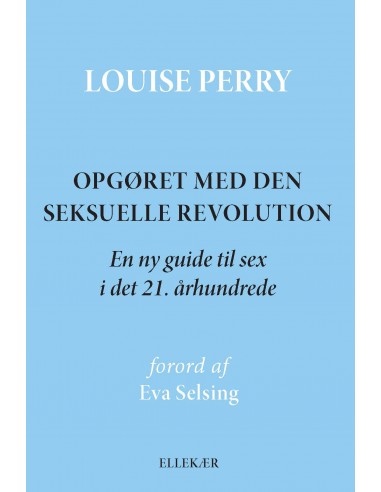 Opgøret med den seksuelle revolution