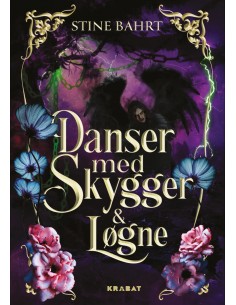 Danser med skygger & løgne