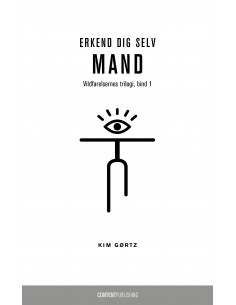 Erkend dig selv, mand