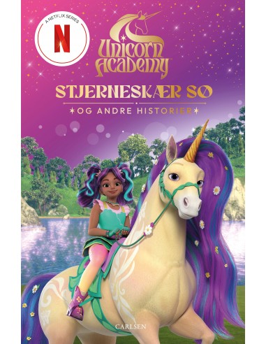 Unicorn Academy: Stjerneskær Sø og...