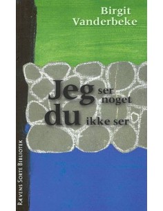 Jeg ser noget du ikke ser