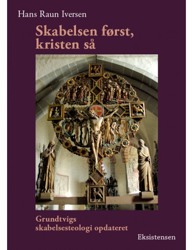 Skabelsen først, kristen så