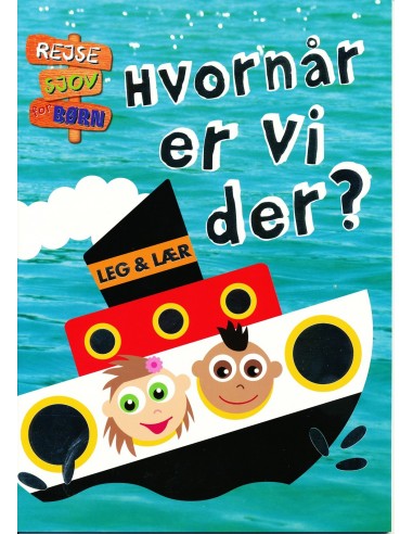 Rejsesjov for børn: Hvornår er vi der?