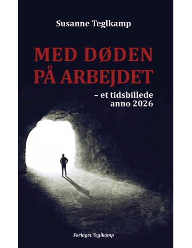 Med Døden på arbejdet