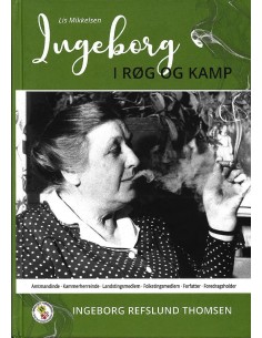 Ingeborg I RØG OG KAMP