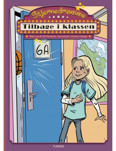 Stjernedrømme – Tilbage i klassen