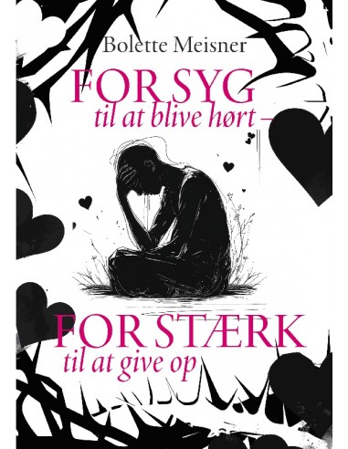 For syg til at blive hørt – for stærk...