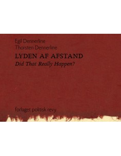 LYDEN AF AFSTAND