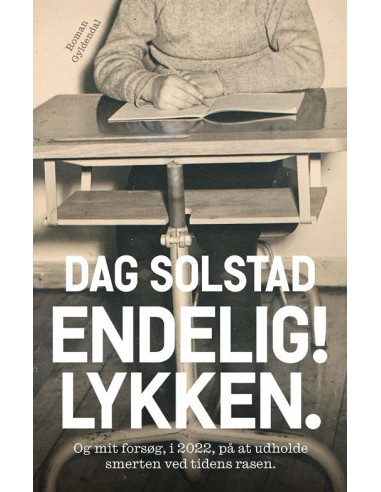 Endelig! Lykken