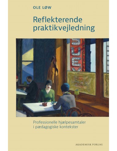 Reflekterende praktikvejledning