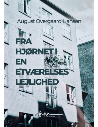 Fra hjørnet i en etværelses lejlighed