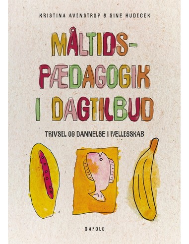 Måltidspædagogik i dagtilbud