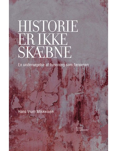 Historie er ikke skæbne