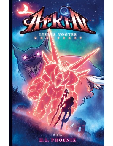 Arkin – Lysets vogter: Monsteret