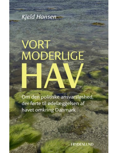 Vort moderlige hav