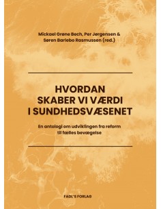 Hvordan skaber vi værdi i...