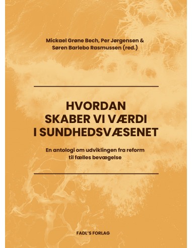 Hvordan skaber vi værdi i...