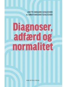 Diagnoser, adfærd og...