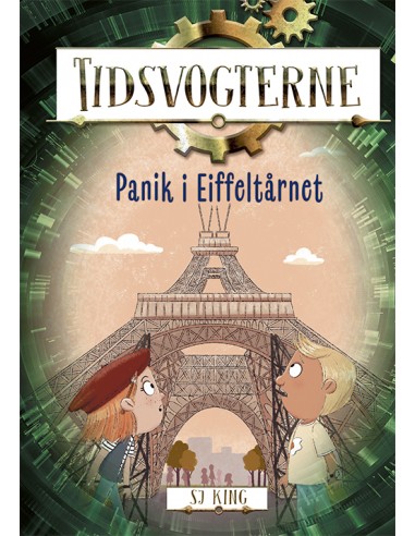 Tidsvogterne 3: Panik i Eiffeltårnet
