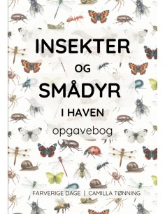 Insekter og smådyr i haven...