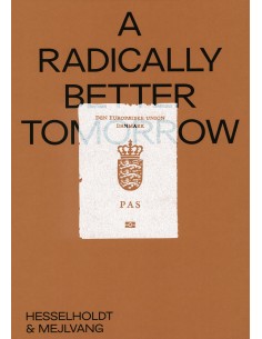 A Radically Better Tomorrow